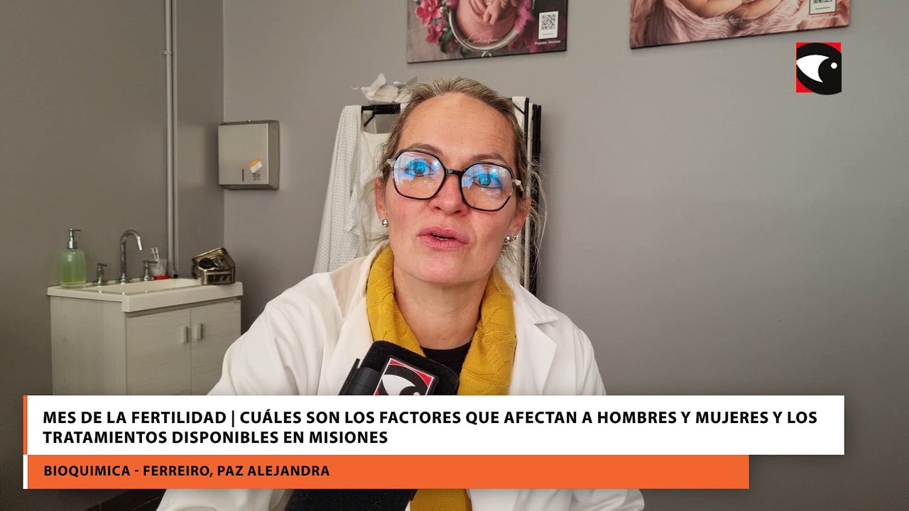 Mes de la fertilidad  Cuáles son los factores que afectan a hombres y mujeres y los tratamientos disponibles en Misiones