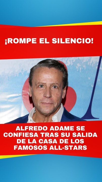 Primeras declaraciones de Alfredo Adame ante su salida de 'La casa de los famosos All-Stars'