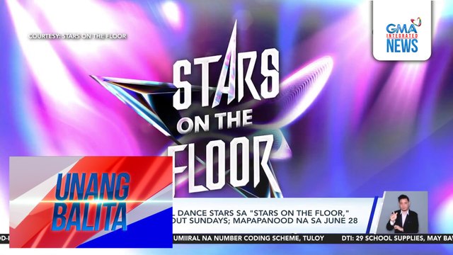 Celebrity at digital dance stars sa Stars on the Floor, ipinakilala sa All-Out Sundays; mapapanood na sa June 28 | Unang Balita