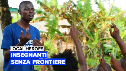 Local Heroes: Insegnanti senza frontiere