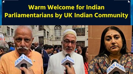 Warm Welcome for Indian Parliamentarians by UK Indian Community