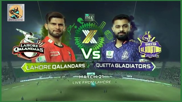 HBL PSL Highlights Tremendous Batting Lahore Qalandars VS Quetta Gladiators