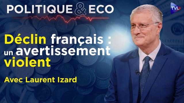 Politique & Eco avec Laurent Izard - La France sous tutelle du FMI : compte à rebours lancé ?