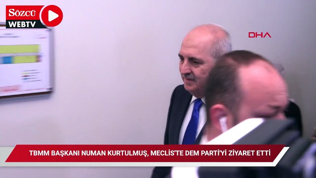 TBMM Başkanı Numan Kurtulmuş, Meclis'te DEM Parti'yi ziyaret etti