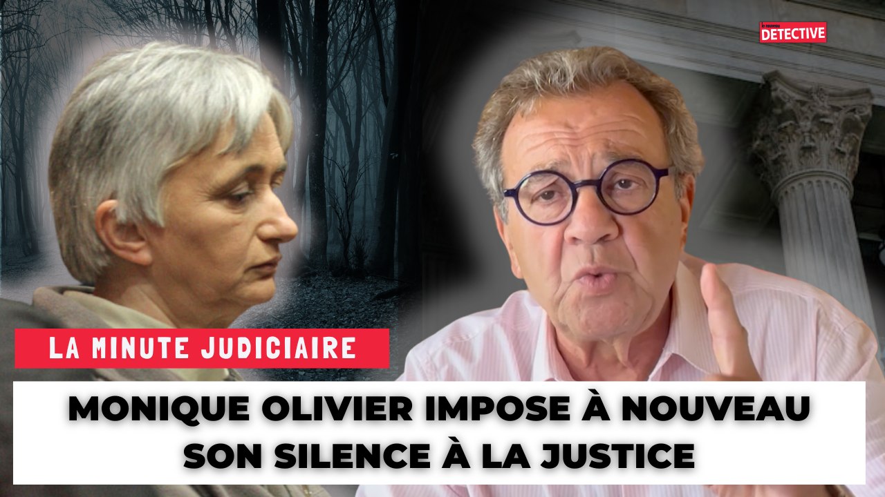 Monique Olivier impose son silence à la justice
