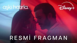 Aşkı Hatırla Fragman