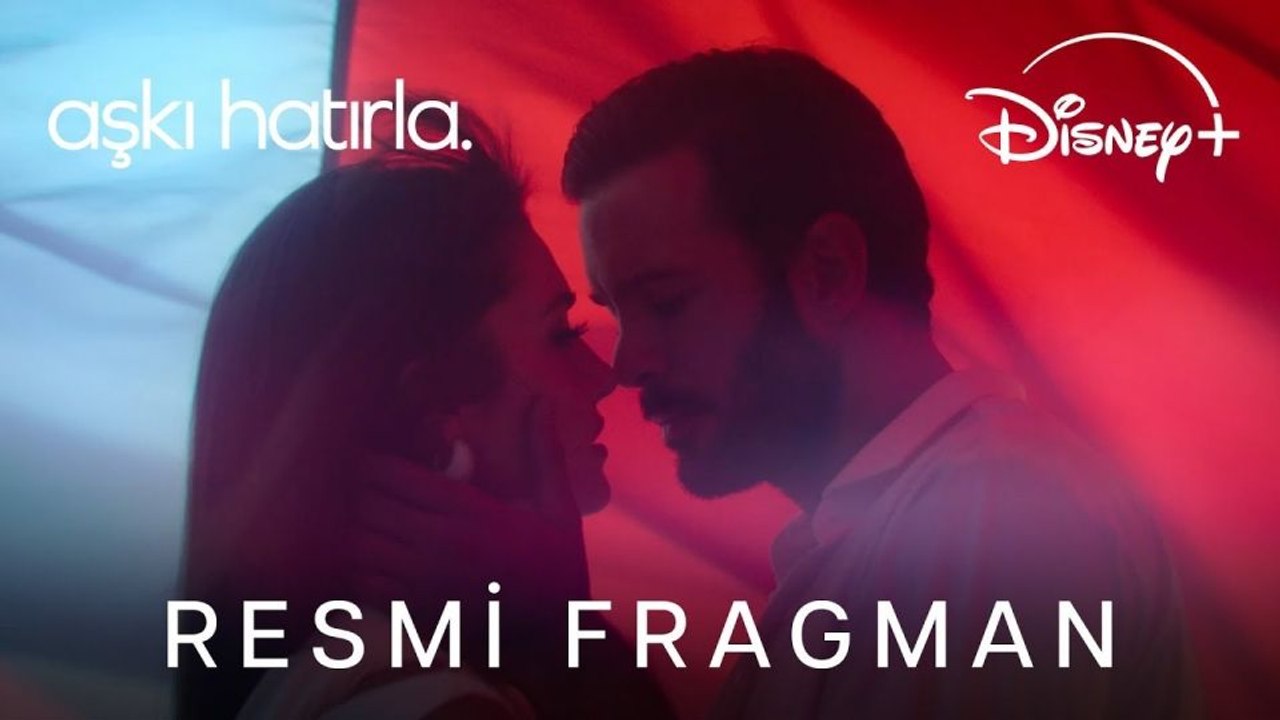 Aşkı Hatırla Fragman