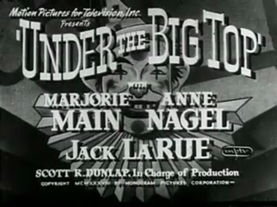 Under The Big Top