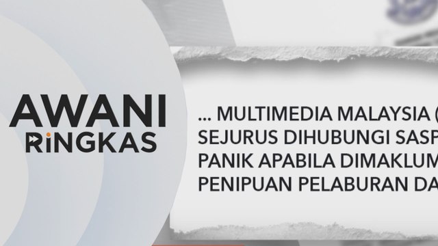 AWANI Ringkas: Terpedaya dengan pegawai MCMC , Pesara rugi lebih RM108,000