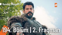 Kuruluş Osman 194. Bölüm 2. Fragman | Sezon Finali