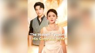 The Hidden Tycoon, His Contract Wife Full Movie