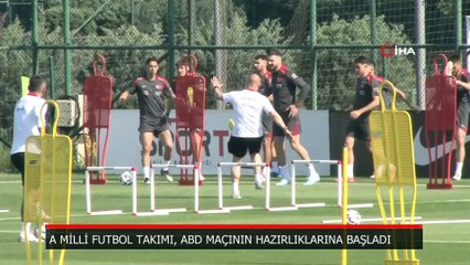 A Milli Takım, ABD maçının hazırlıklarına başladı