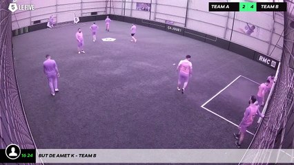 But de Amet K - Team B