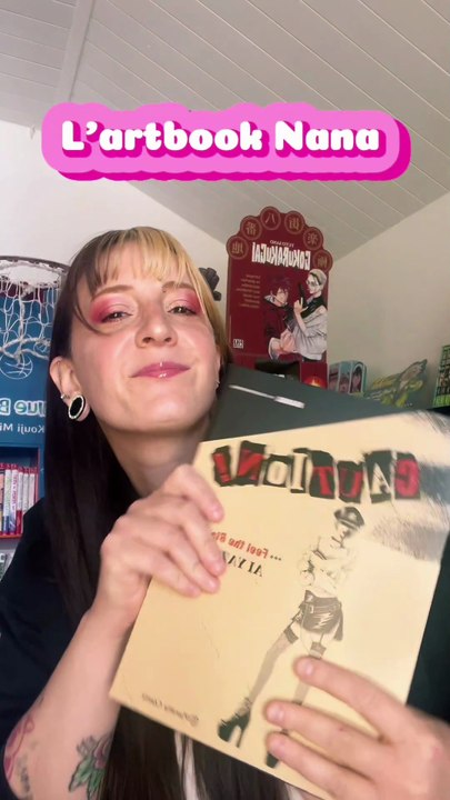 🍰 L'artbook de Nana, je ne pensais jamais l'avoir un jour 🍓