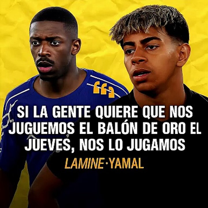 🔥👀 LAMINE YAMAL: ¿BALÓN DE ORO O PRESIÓN? ¡ADVIERTE A DEMBÉLÉ!