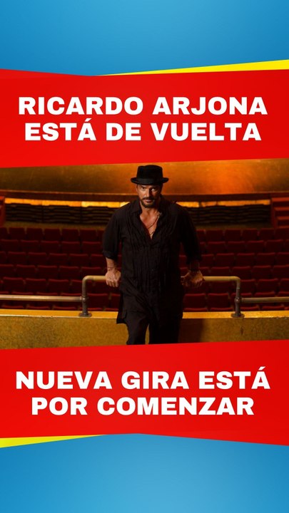 ¡Ricardo Arjona está de regreso!