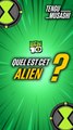 Quel est cet ALIEN ? #10