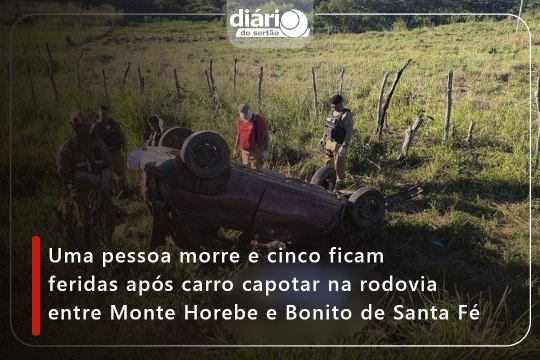 Uma pessoa morre e cinco ficam feridas após carro capotar na rodovia entre Monte Horebe e Bonito de Santa Fé