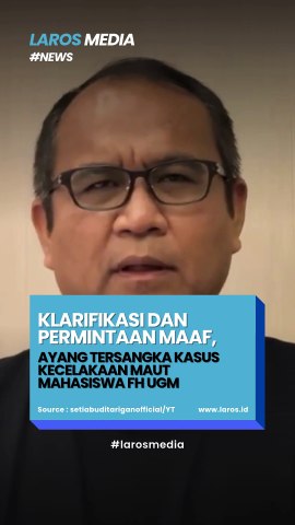 Klarifikasi Dan Permohonan Maaf Ayah Tersangka Kecelakaan Maut Mahasiswa FH UGM, Ditujutkan Untuk Keluarga Korban