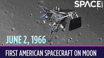 OTD In Space - June 2: First American Spacecraft On The Moon