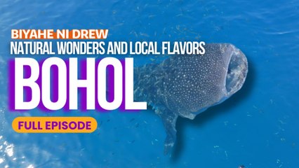 Bohol's Natural Wonders and Local Flavors Uncovered (Full Episode) | Biyahe ni Drew