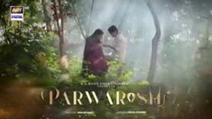 Parwarish Episode 17 | Must-Watch Pakistani Drama Series 🎬
