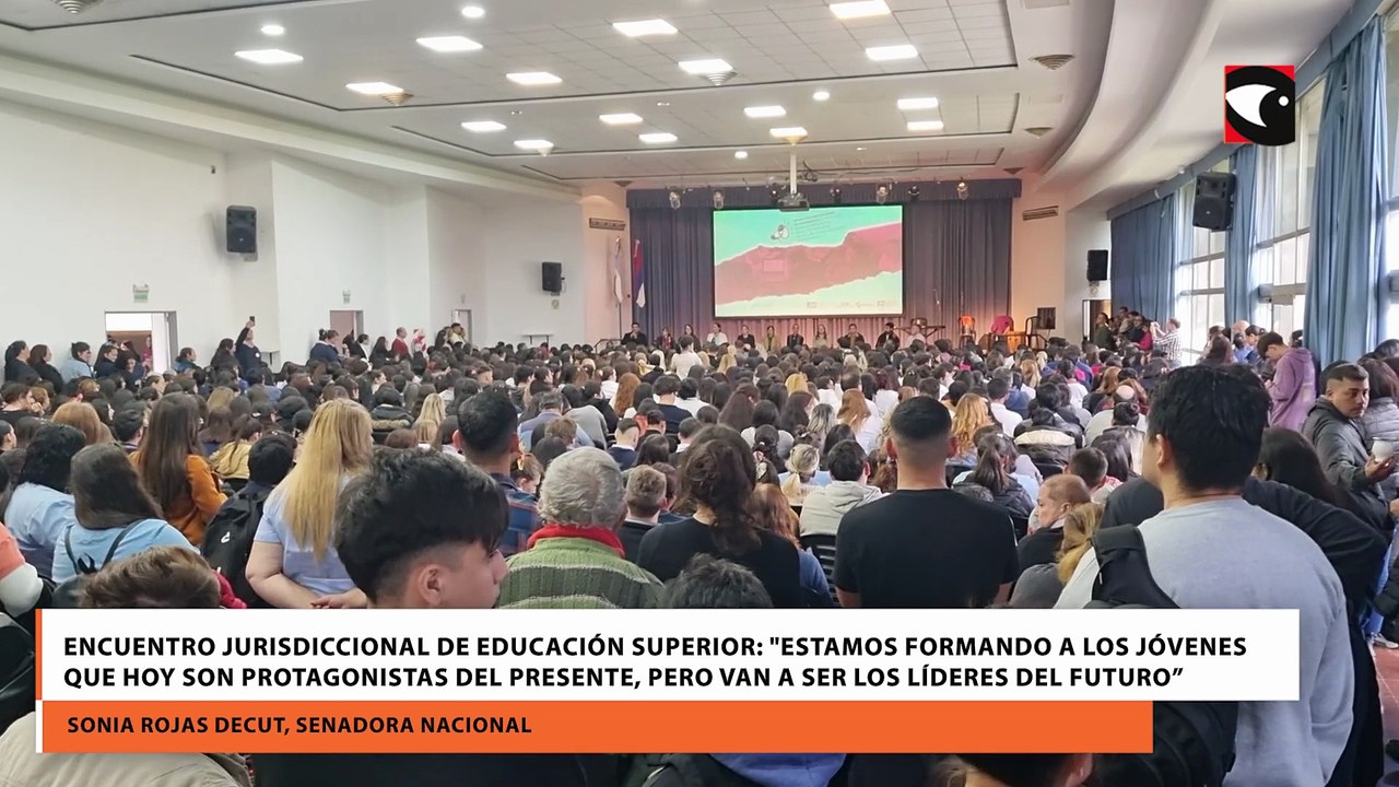 Encuentro Jurisdiccional de Educación Superior Estamos formando a los jóvenes que hoy son protagonistas del presente, pero van a ser los líderes del futuro”