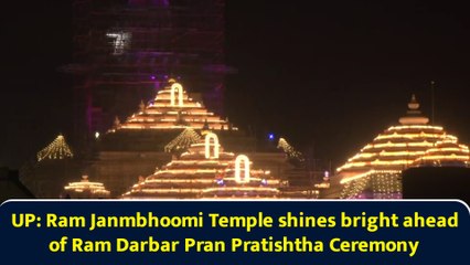UP: Ram Janmbhoomi Temple shines bright ahead of Ram Darbar Pran Pratishtha Ceremony