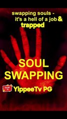 Soul Swapping