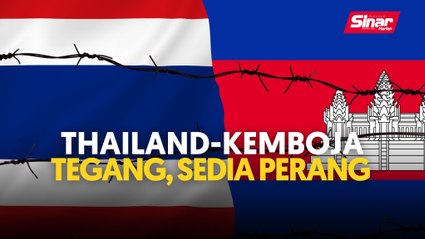 Thailand-Kemboja tegang, sedia perang