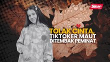 Tolak cinta, TikToker maut ditembak peminat