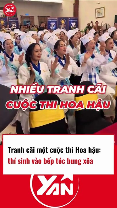 Tranh cãi chương trình thí sinh thi hoa hậu vào bếp nhưng xoã tóc