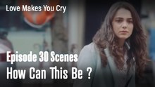 How Can This Be ?  - Love Makes You Cry