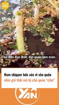 Nam shipper bức xúc vì vào quán xin giá mà bị chửi