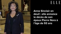 Anne Sinclair en deuil : elle annonce le décès de son époux Pierre Nora à l’âge de 93 ans