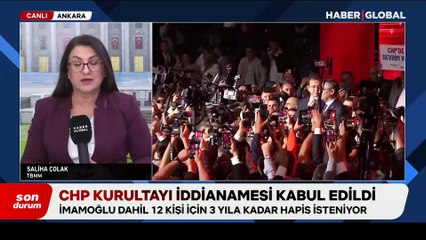 CHP kurultayı iddianamesi kabul edildi