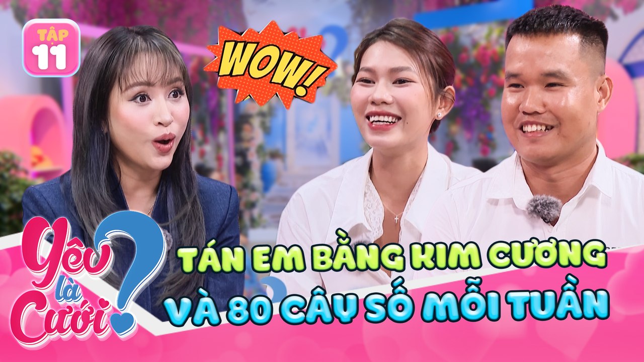 Yêu Là Cưới 2025 - Tập 11
