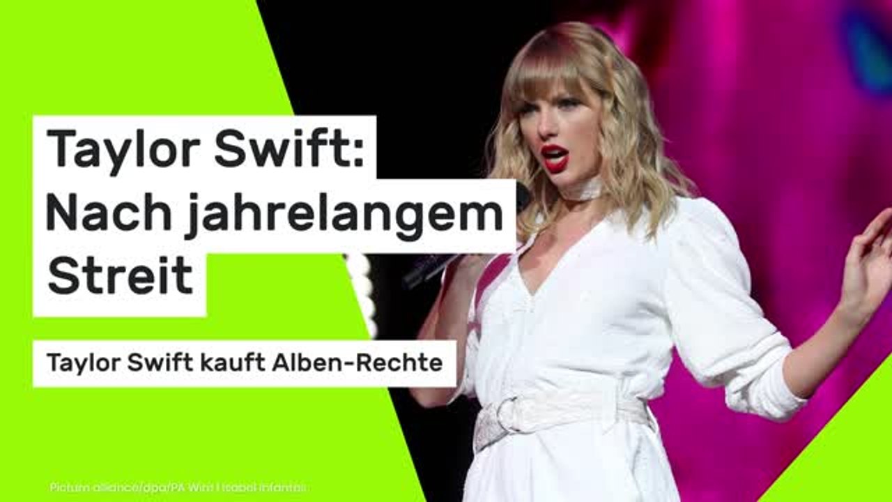 Taylor Swift: Nach jahrelangem Streit: Taylor Swift kauft Alben-Rechte