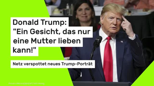 Donald Trump: Ein Gesicht, das nur eine Mutter lieben kann! Netz verspottet neues Trump-Porträt