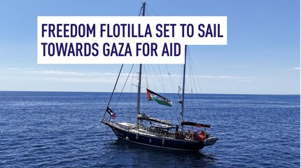 Freedom Flotilla set to sail towards Gaza for aid