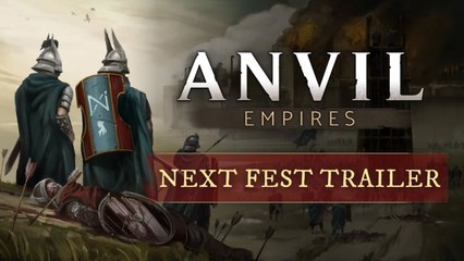 Tráiler Steam Next Fest de Anvil Empires