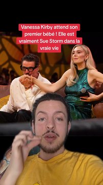 Vanessa Kirby est vraiment Sue Storm dans la vraie vie !