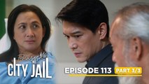 Prinsesa Ng City Jail: Leilani and Adrian team up in seeking justice! (Episode 113 - Part 3/3)