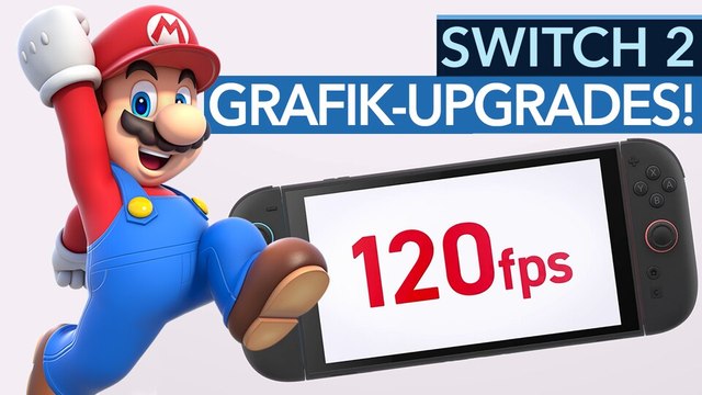 Switch 1 auf Switch 2 - Diese Spiele bekommen Upgrades für die neue Konsole