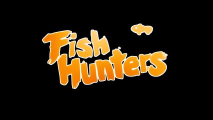 Fish Hunters Official Reveal Trailer