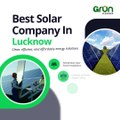 Leading the Way in Clean Energy: Best Solar Company in Lucknow