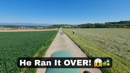 Tractor runs over bicycle after driver gets fed up with his path being blocked