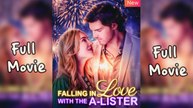 Falling in Love With The A lister Full