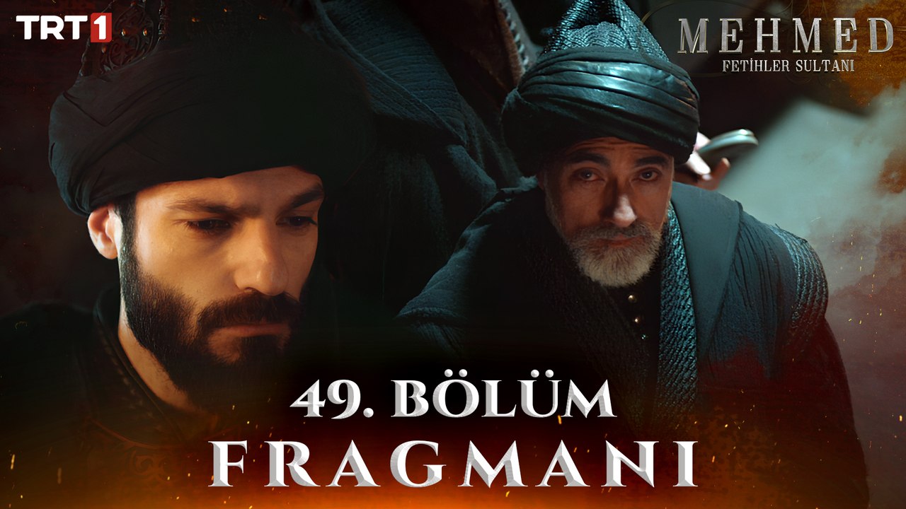 Mehmed: Fetihler Sultanı 49. Bölüm Fragmanı  @trt1 ​