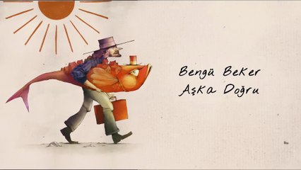 Bengü Beker - Aşka Doğru